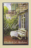 Be Still