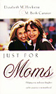 Just for Moms