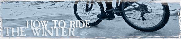 How to Ride the Winter