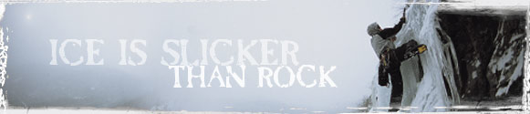Ice is Slicker Than Rock