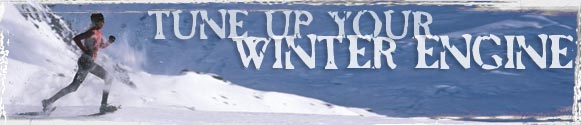Tune up your Winter Engine